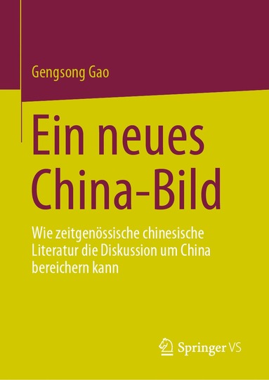 bokomslag Ein neues China-Bild