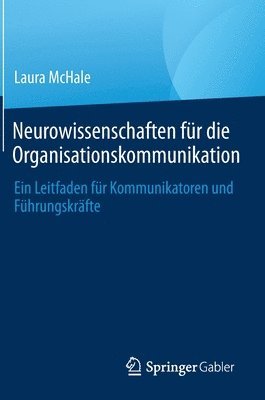 bokomslag Neurowissenschaften fr die Organisationskommunikation