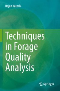 bokomslag Techniques in Forage Quality Analysis