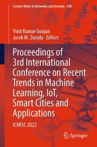 bokomslag Proceedings of 3rd International Conference on Recent Trends in Machine Learning, IoT, Smart Cities and Applications