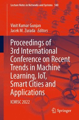 Proceedings of 3rd International Conference on Recent Trends in Machine Learning, IoT, Smart Cities and Applications 1