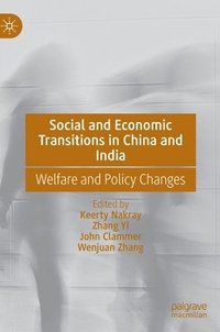 bokomslag Social and Economic Transitions in China and India