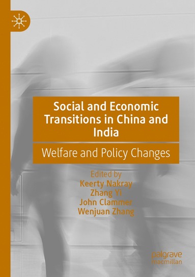 bokomslag Social and Economic Transitions in China and India