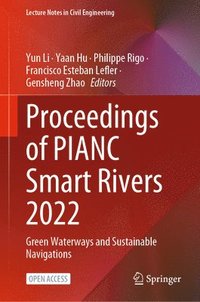 bokomslag Proceedings of PIANC Smart Rivers 2022