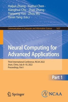 Neural Computing for Advanced Applications 1