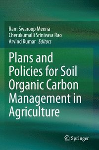 bokomslag Plans and Policies for Soil Organic Carbon Management in Agriculture