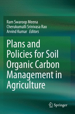 bokomslag Plans and Policies for Soil Organic Carbon Management in Agriculture
