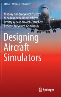 bokomslag Designing Aircraft Simulators