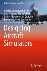 bokomslag Designing Aircraft Simulators