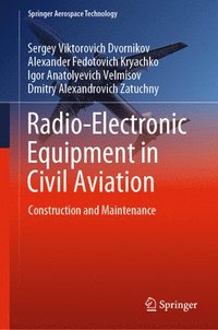 bokomslag Radio-Electronic Equipment in Civil Aviation