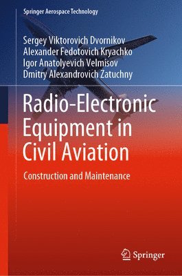 bokomslag Radio-Electronic Equipment in Civil Aviation