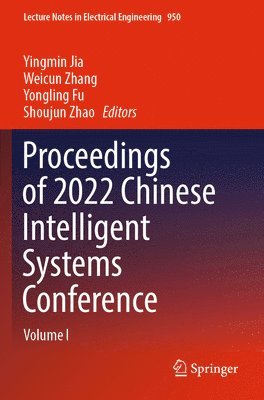 bokomslag Proceedings of 2022 Chinese Intelligent Systems Conference