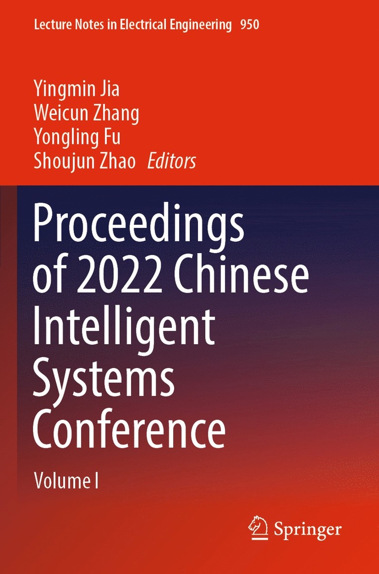 Proceedings of 2022 Chinese Intelligent Systems Conference 1