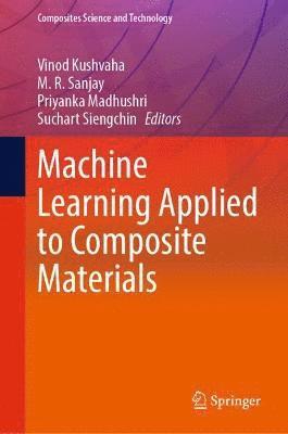 bokomslag Machine Learning Applied to Composite Materials