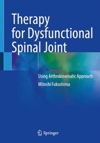 bokomslag Therapy for Dysfunctional Spinal Joint