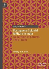 bokomslag Portuguese Colonial Military in India