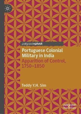 bokomslag Portuguese Colonial Military in India