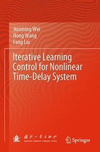 bokomslag Iterative Learning Control for Nonlinear Time-Delay System