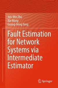 bokomslag Fault Estimation for Network Systems via Intermediate Estimator