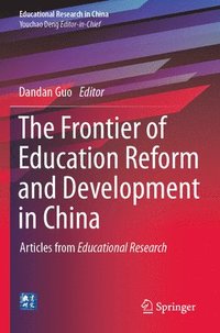 bokomslag Frontier of Education Reform and Development in China