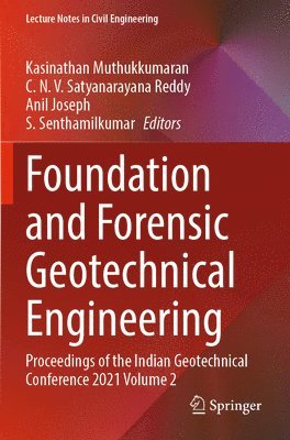 bokomslag Foundation and Forensic Geotechnical Engineering