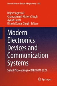 bokomslag Modern Electronics Devices and Communication Systems