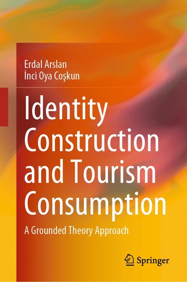 bokomslag Identity Construction and Tourism Consumption