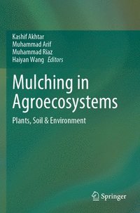 bokomslag Mulching in Agroecosystems