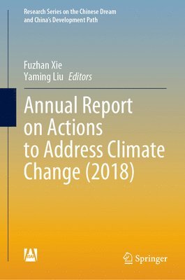 Annual Report on Actions to Address Climate Change (2018) 1
