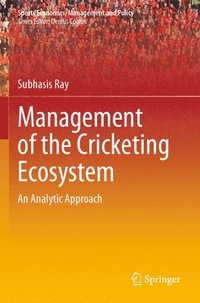 bokomslag Management of the Cricketing Ecosystem