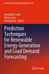 bokomslag Prediction Techniques for Renewable Energy Generation and Load Demand Forecasting