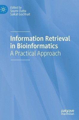 bokomslag Information Retrieval in Bioinformatics