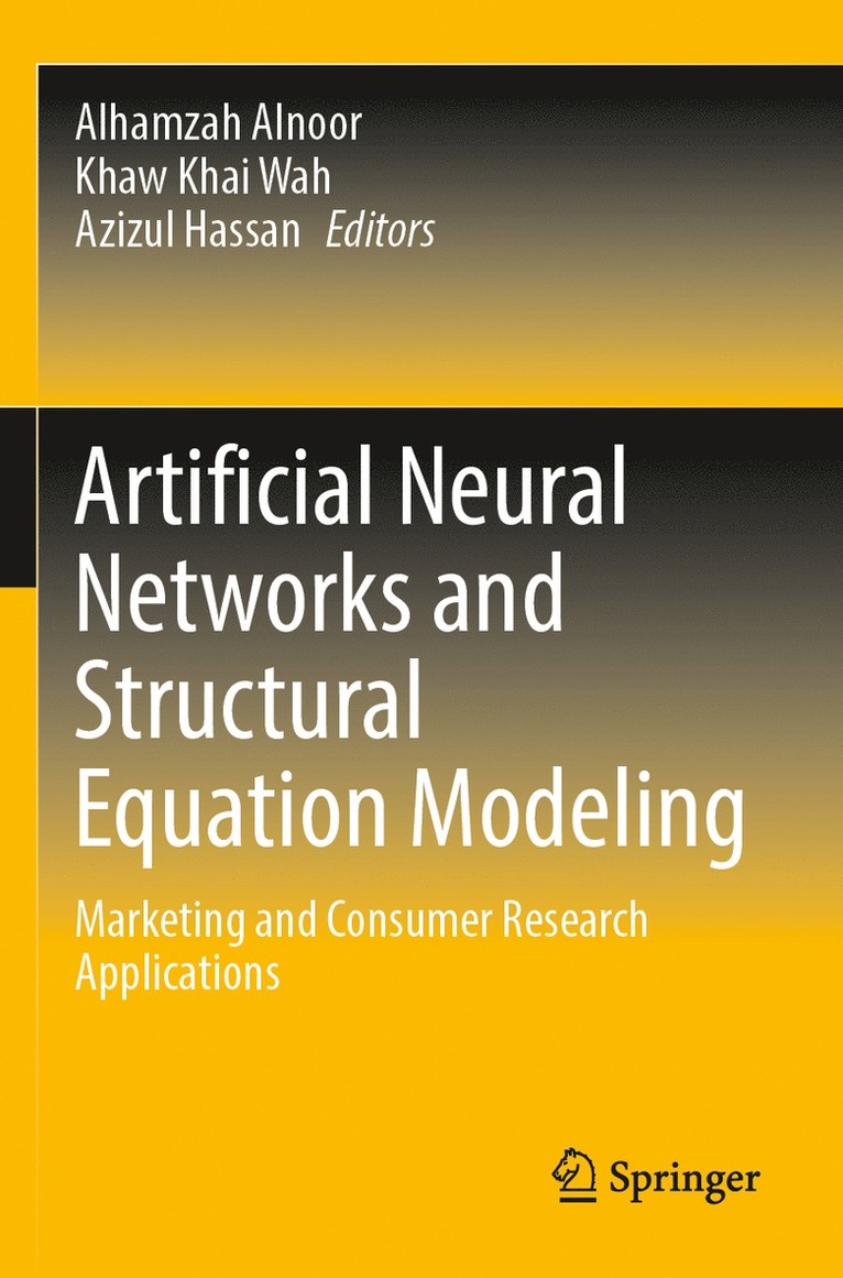 Alhamzah Alnoor, Khaw Khai Wah, Azizul Hassan - Artificial Neural Networks and Structural Equation Modeling, Häftad