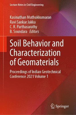 Soil Behavior and Characterization of Geomaterials 1