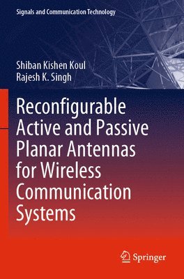 bokomslag Reconfigurable Active and Passive Planar Antennas for Wireless Communication Systems