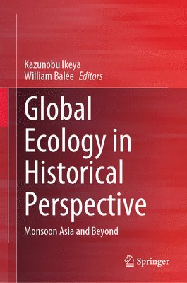 Global Ecology in Historical Perspective 1