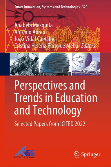 Anabela Mesquita, António Abreu, João Vidal Carvalho, Cristina Helena Pinto de Mello - Perspectives and Trends in Education and Technology, Inbunden