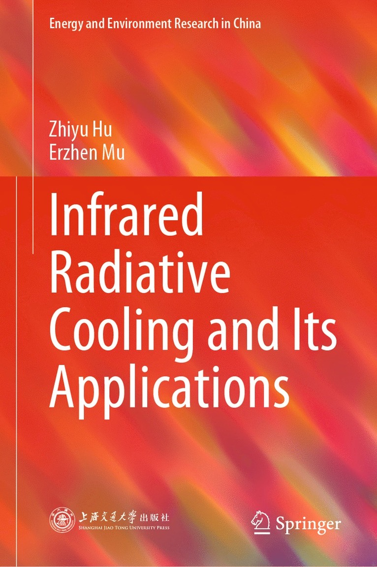 Infrared Radiative Cooling and Its Applications 1