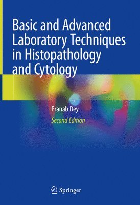 bokomslag Basic and Advanced Laboratory Techniques in Histopathology and Cytology