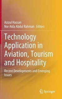 bokomslag Technology Application in Aviation, Tourism and Hospitality