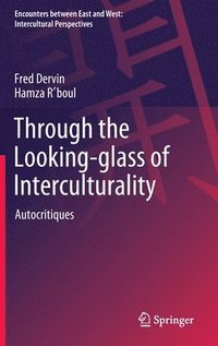 bokomslag Through the Looking-glass of Interculturality