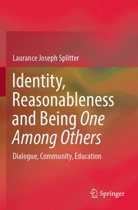 bokomslag Identity, Reasonableness and Being One Among Others