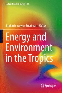 bokomslag Energy and Environment in the Tropics