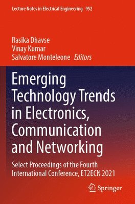 Emerging Technology Trends in Electronics, Communication and Networking 1