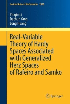 bokomslag Real-Variable Theory of Hardy Spaces Associated with Generalized Herz Spaces of Rafeiro and Samko