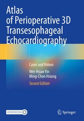 bokomslag Atlas of Perioperative 3D Transesophageal Echocardiography