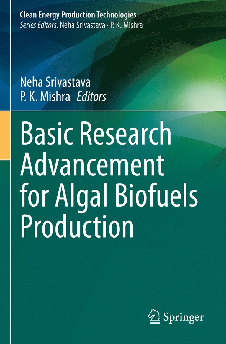 Basic Research Advancement for Algal Biofuels Production