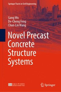 bokomslag Novel Precast Concrete Structure Systems