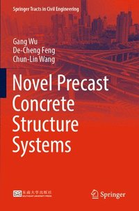 bokomslag Novel Precast Concrete Structure Systems