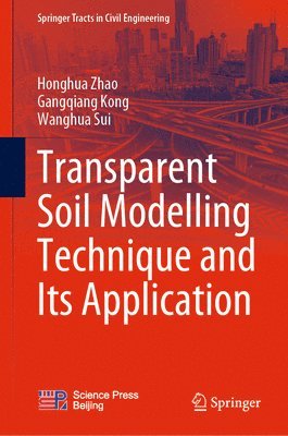 Transparent Soil Modelling Technique and Its Application 1